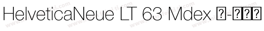 HelveticaNeue LT 63 Mdex 中字体转换